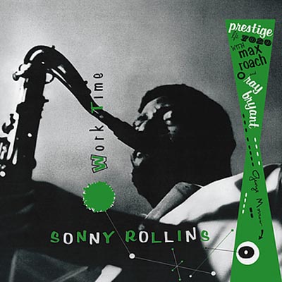 Sonny Rollins Worktime